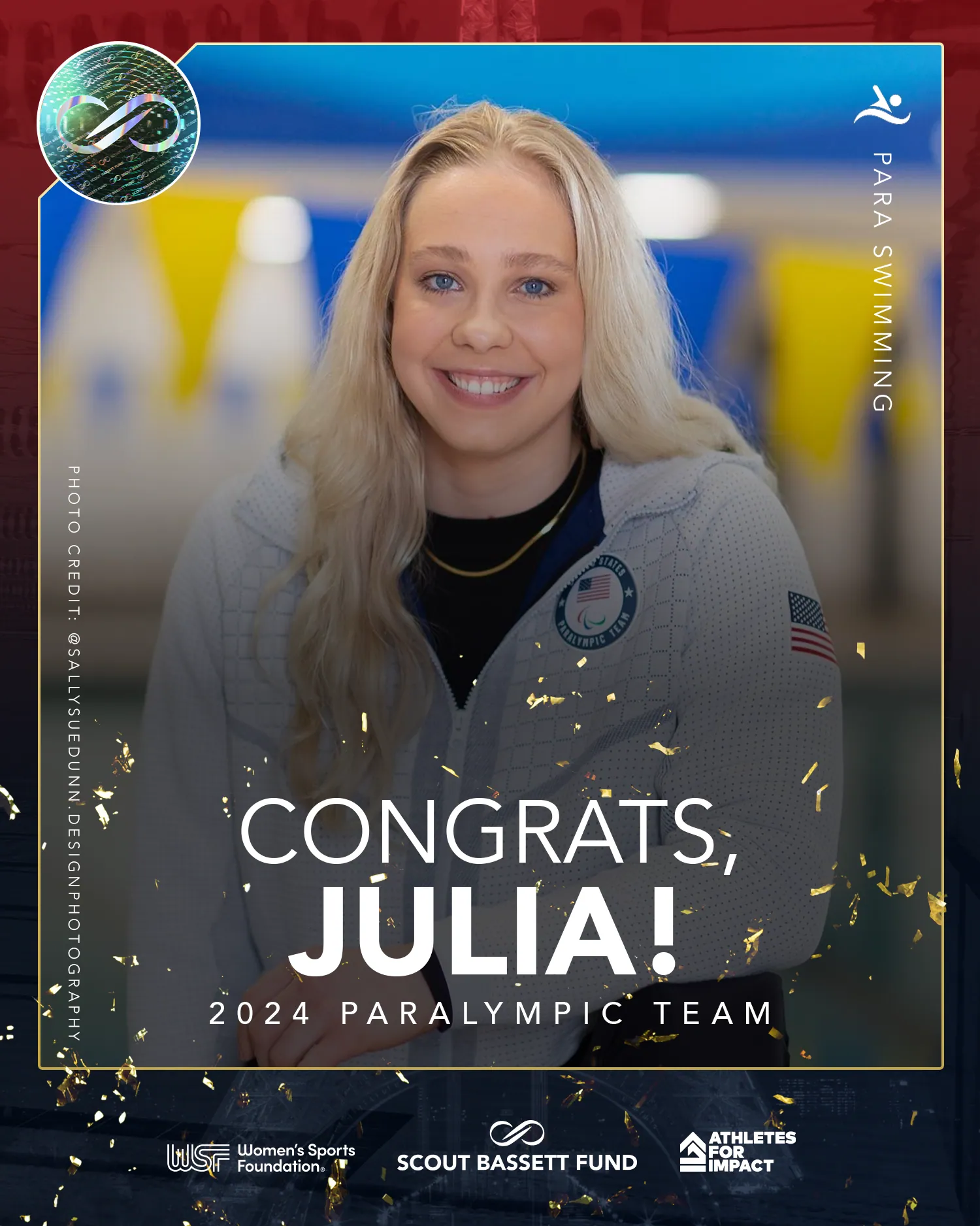 Congrats Julia card. Julia in the Team USA jacket, Para swimming on the rail, the same gold confetti field.