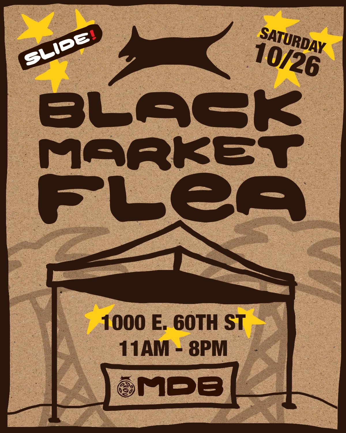Black Market Flea flyer. BLACK MARKET FLEA painted at full width above a drawn market tent carrying the abbreviated mark.